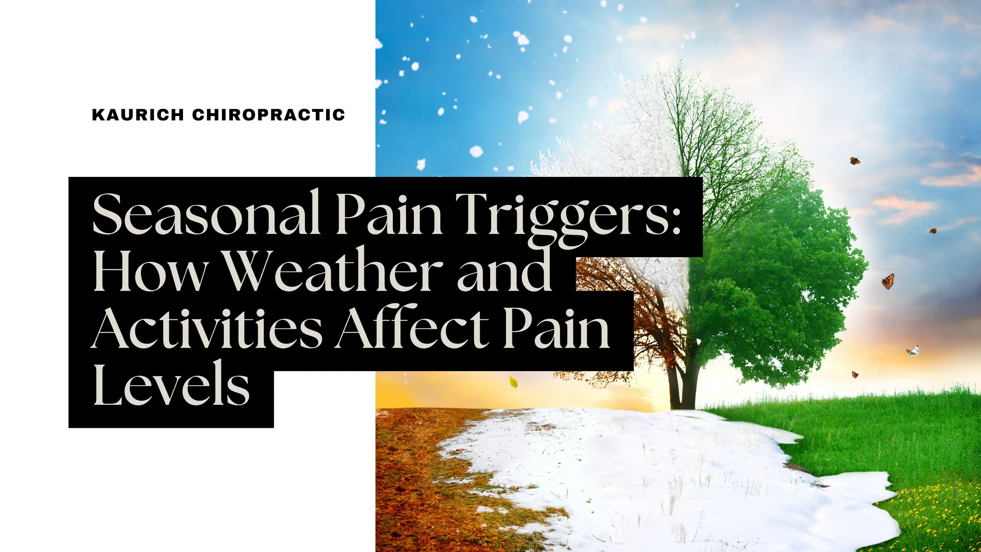 Seasonal pain triggers – how weather changes and activities affect chronic pain levels