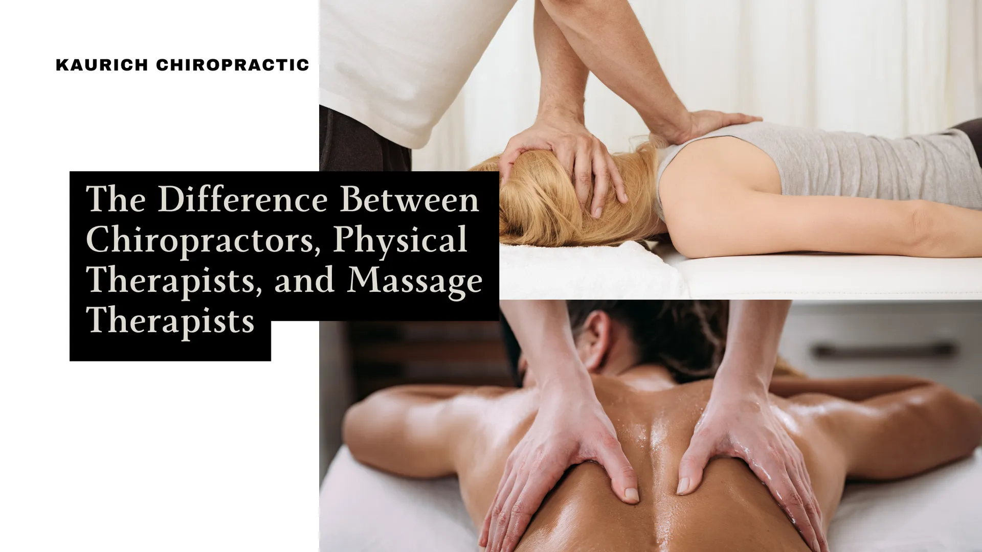 Chiropractic and massage therapy